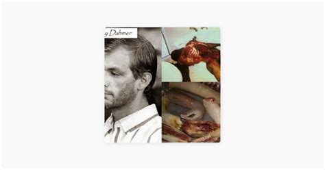 ‎serial Killer Documentary Podcast Jeffrey Dahmer Milwaukee Cannibal