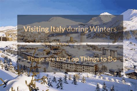 Visiting Italy During Winters 2024 Guide