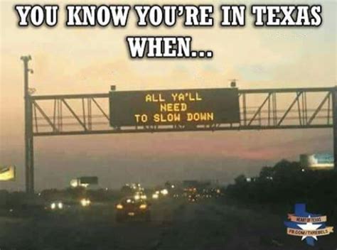Pin By Nora Takes On Signs Texas Humor Texas Texas Weather