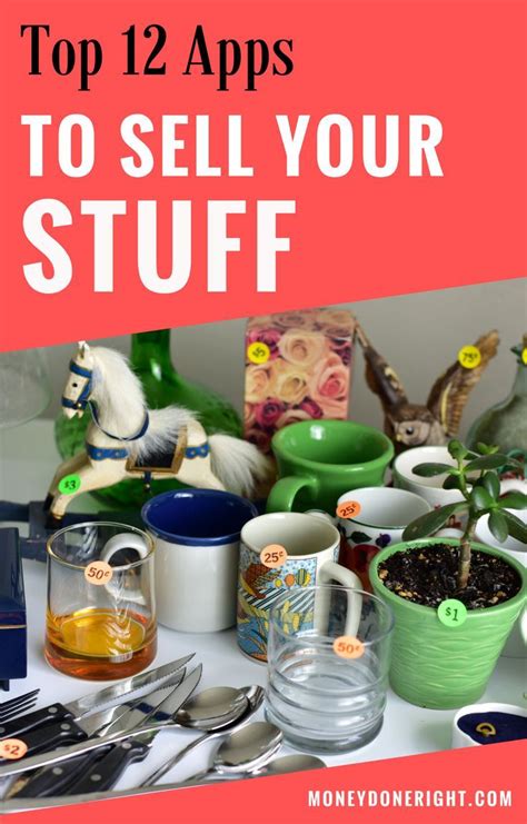 Top 12 Easiest Apps To Sell Your Stuff Things To Sell Sell Your