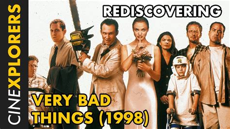 Rediscovering Very Bad Things 1998 Youtube