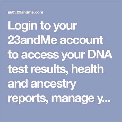 Login To Your 23andme Account To Access Your Dna Test Results Health