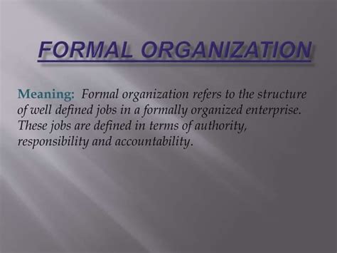Formal And Informal Organisation Ppt