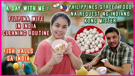 Filipina Wife In India Daily Routine 2 Filipina In India Filipina Indian Couple Buhay Sa