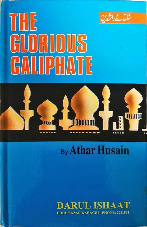 The Glorious Caliphate Academy Of Islamic Research 73 Books