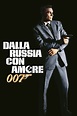 A 007, dalla Russia con amore - Film | Recensione, dove vedere ...