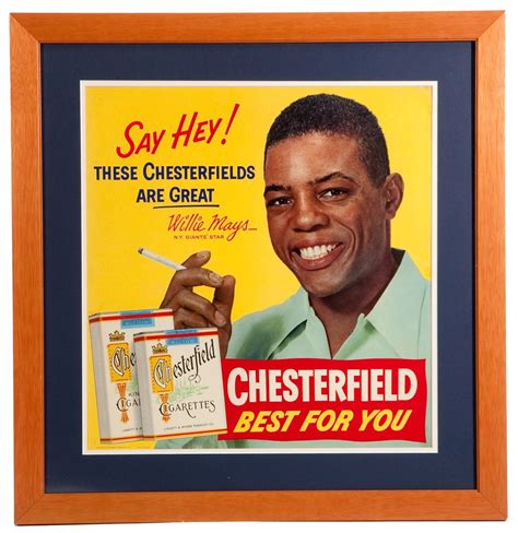 Chesterfield Ad With Willie Mays Vintage Cigarette Ads Vintage Ads Vintage Signs Vintage