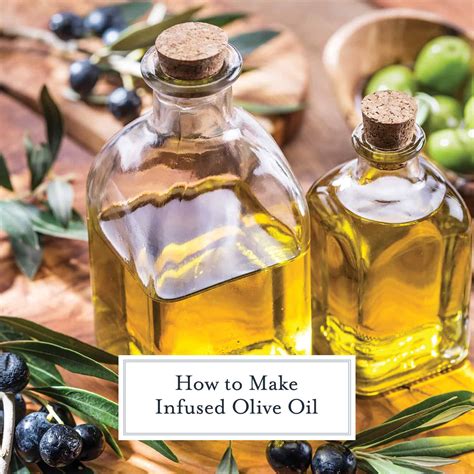 How To Make Infused Olive Oil Homemade Infused Olive Oil