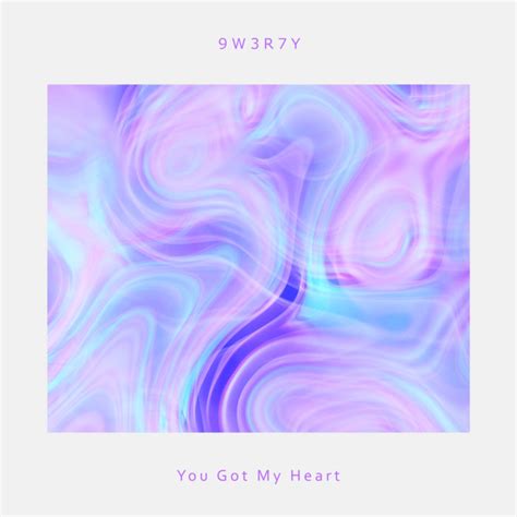 You Got My Heart Extended Mix 9w3r7y
