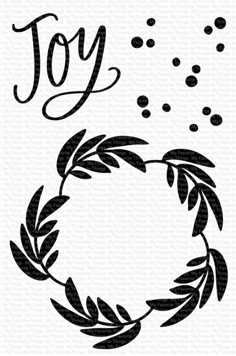 My Favorite Things Clear Stamp Joy Wreath