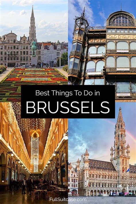 23 Best Things To Do In Brussels Map And Insider Tips