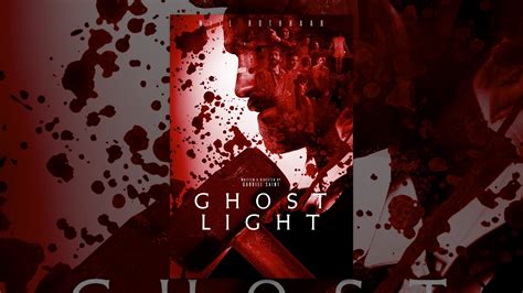 Ghost Light Youtube