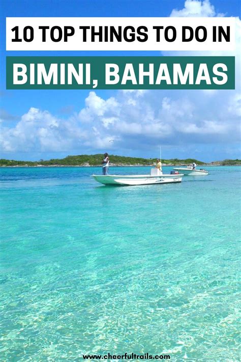 10 Wonderful Things To Do In Bimini Bahamas 2024 Cheerful Trails