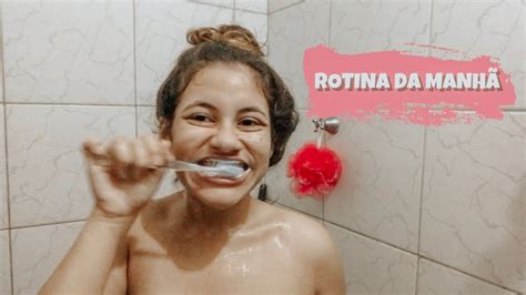 Rotina Da Manha Shower