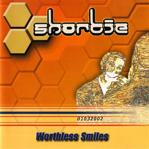 Worthless Smiles Album By Shortie Spotify