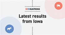 Iowa Election Results 2022: Live Map | Midterm Races by County & District
