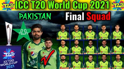 T20 World Cup 2021 Pakistan Team Squad Pakistan 15 Members Squad