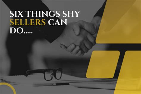 Six Things Shy Sellers Can Do Sales Marketing All The Facts