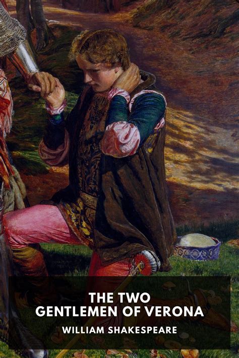 The Two Gentlemen Of Verona By William Shakespeare Free Ebook