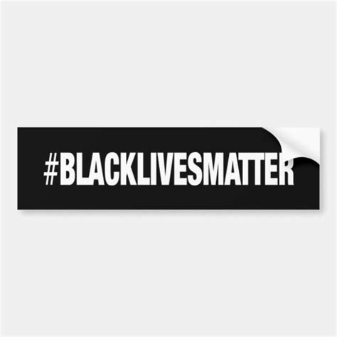 Blacklivesmatter Hashtag Black Lives Matter Bumper Sticker