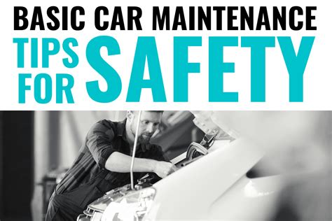 5 Basic Car Maintenance Tips For Safety