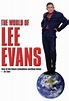 The World of Lee Evans | TV Show, Episodes, Reviews and List | SideReel