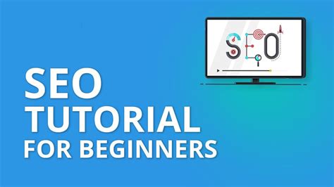 A Step By Step Seo Tutorial For Beginners That Will Get You Ranked