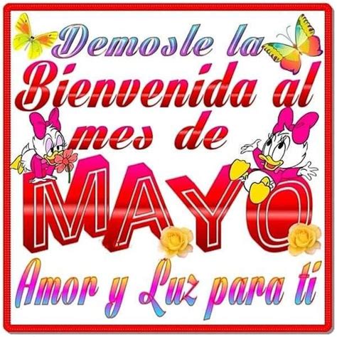 Bienvenido Mayo AdiÓs Abril ¡imágenes Con Frases