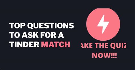 Tinder Questions To Ask How To Get More Dates Roast