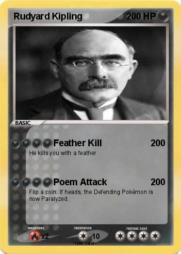 Pok Mon Rudyard Kipling Feather Kill My Pokemon Card