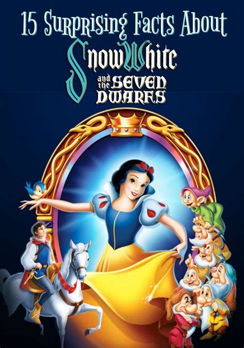 15 Surprising Facts About Snow White And The Seven Dwarfs Walt Disney