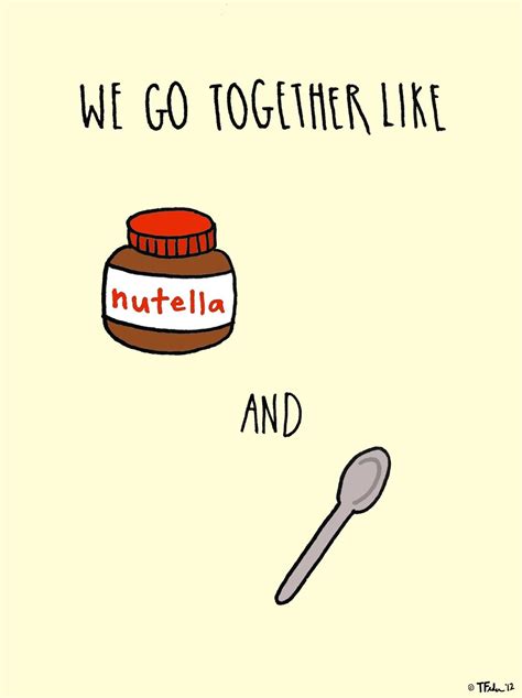 We Go Together Like Quotes Funny Shortquotescc