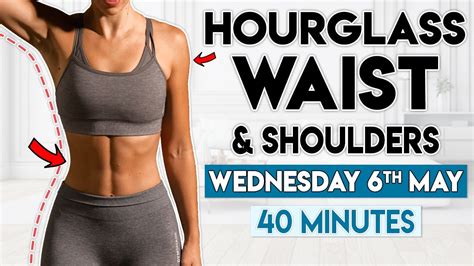 hourglass figure home workout abs and shoulders 40 minutes youtube