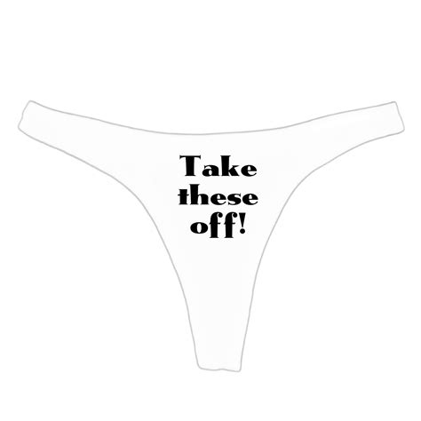 Take These Off Panties Heyzstore