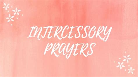 50 Powerful Intercessory Prayers For Various Needs Prayer Points