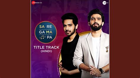 Sa Re Ga Ma Pa Title Track Hindi Youtube