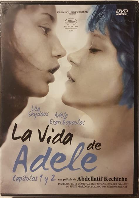 La Vie Dadèle Chapitre 1 And 2 La Vida De Adèle Dvd Fílmico