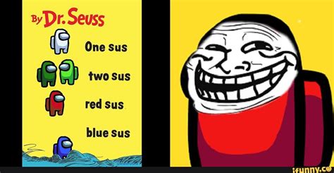Dr Seuss One Sus Ge Two Sus Red Sus Blue Sus Ifunny