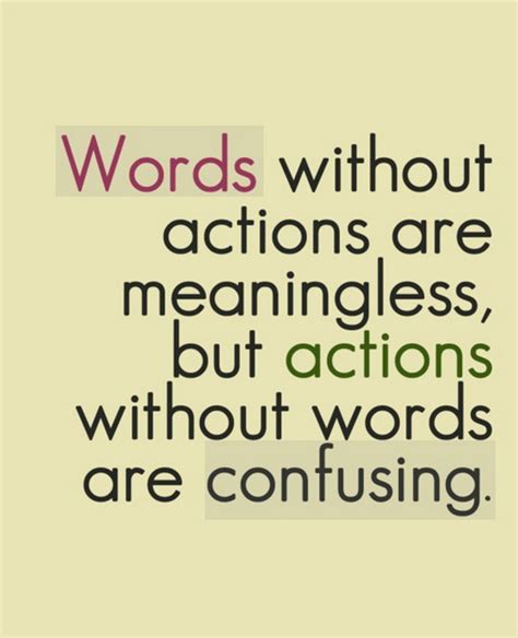 Words Without Actions Are Meaningless Nineimages