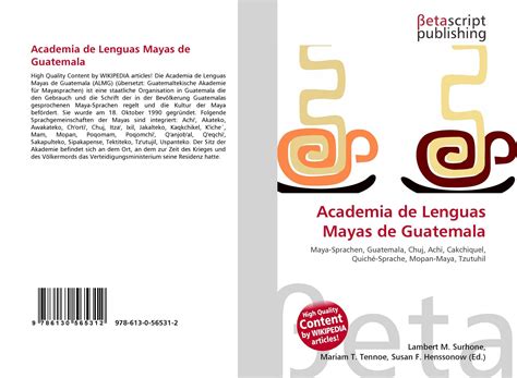 academia de lenguas mayas de guatemala 978 613 0 56531 2 6130565313 9786130565312
