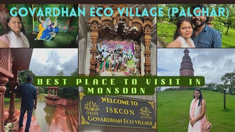 A Tour Of Govardhan Eco Village Palghar Mumbai Mini Vrindavan