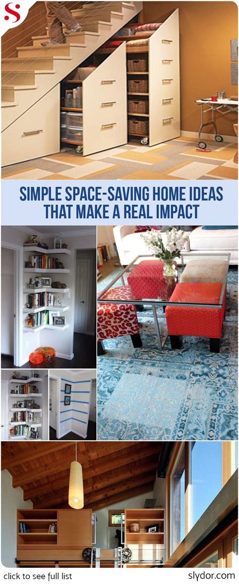 Simple Space Saving Home Ideas That Make A Real Impact Space Saving