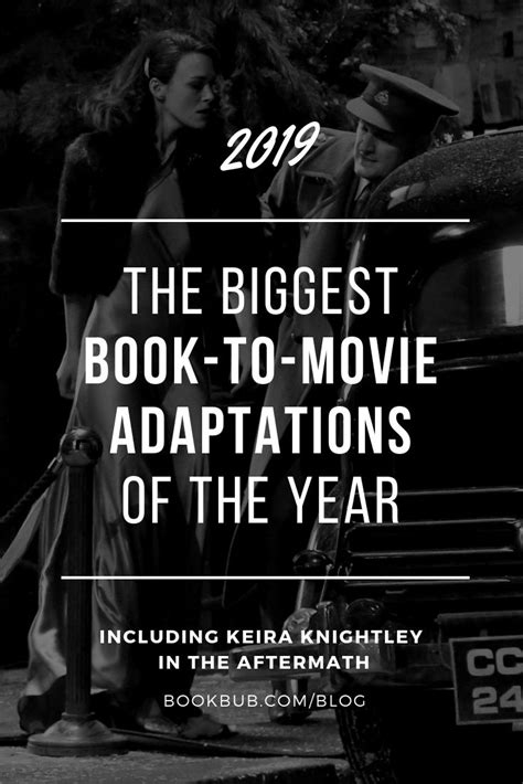 27 Books Being Made Into Movies In 2019 Historical Fiction Books