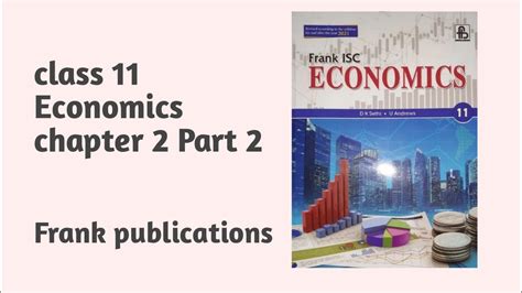 Chapter 2 Part 2 Economics Isc Class 11 Basic Concepts Of