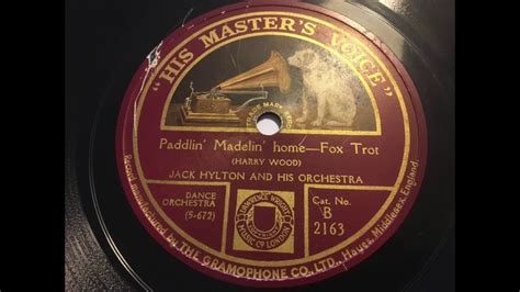 Jack Hylton Orchestra Paddlin Madelin Home Youtube