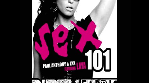 Paul Anthony And Zxx Feat Laya Bella Sex 101 Original Mix Free Download Youtube