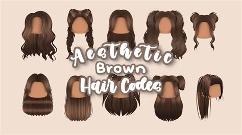 Aesthetic Brown Hair Codes For Roblox And Bloxburg Part 1 Youtube