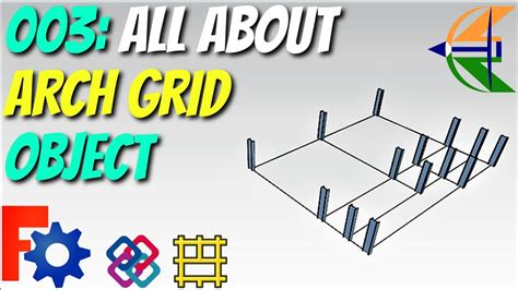 003 All About Arch Grid Object Freecad Bim Workbench Youtube