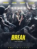 Break (2018) - FilmAffinity