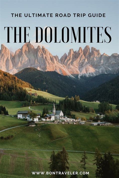 The Ultimate Dolomites Road Trip Guide Travel Travel Photography